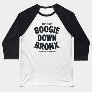 Boogie Down Bronx - 50 years of Hip Hop Baseball T-Shirt
